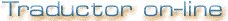 Traduce on-line cualquier texto o p�gina web